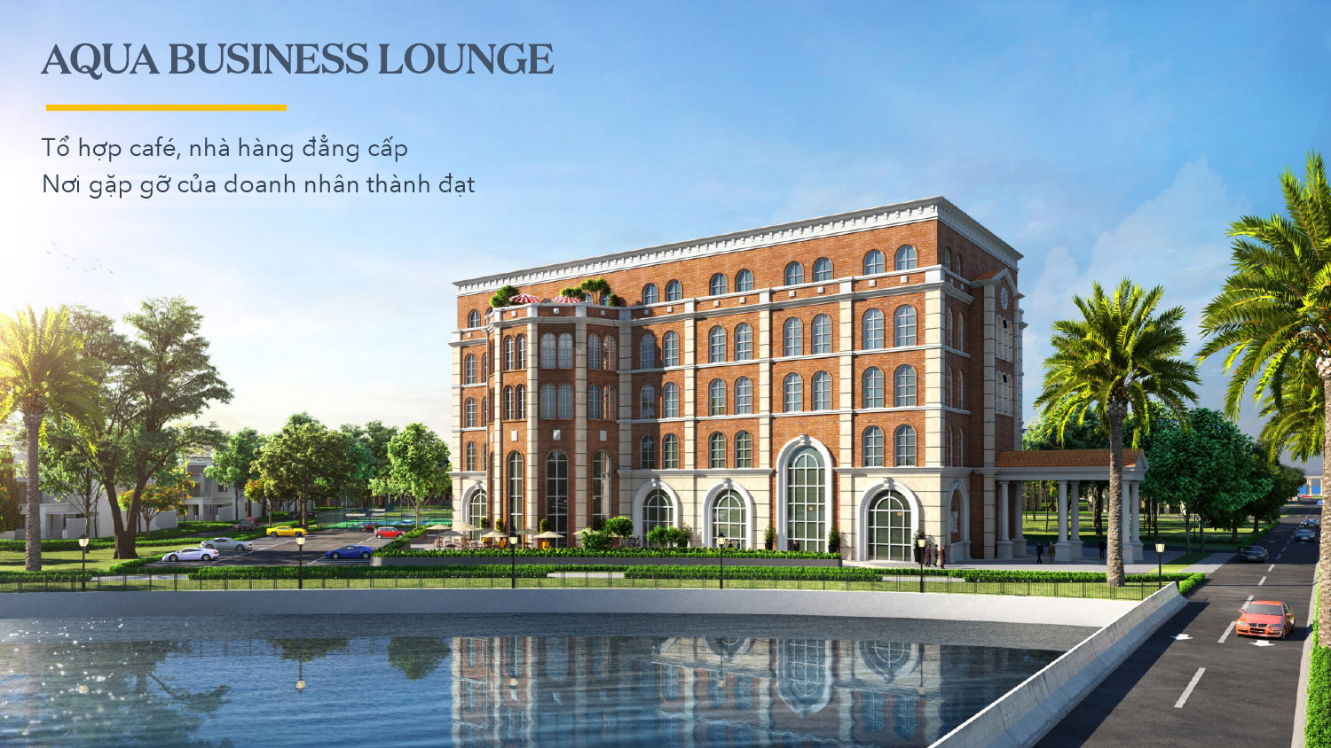 Aqua Business Lounge "điểm hẹn" của những doanh nhân thành đạt